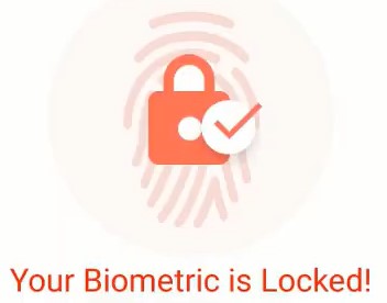 Biometric is locked